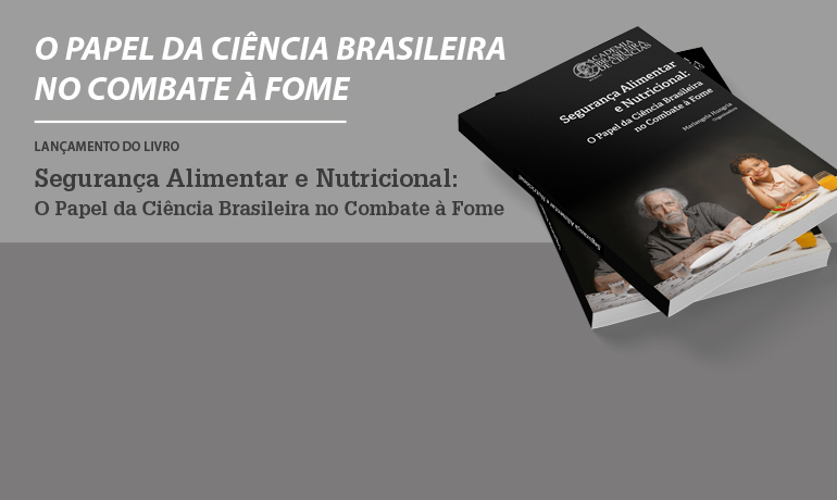 Combate à fome no Brasil precisa de apoio urgente da ciência, alerta ABC