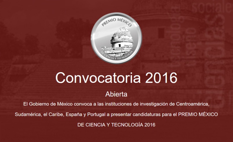 Inscrições para o Prêmio México de Ciência e Tecnologia 2016 vão até 15 de outubro