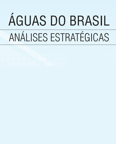 Águas do Brasil: Análises Estratégicas