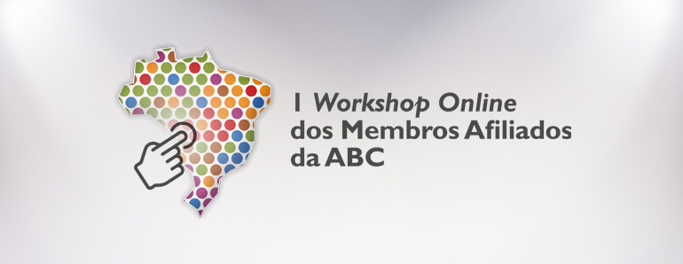 I Workshop Online dos Membros Afiliados da ABC