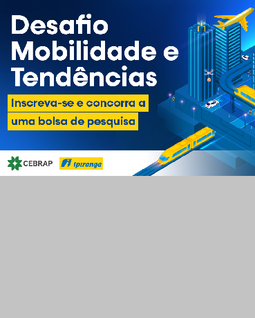 Desafio Ipiranga-Cebrap está com inscrições abertas para pesquisas em mobilidade urbana